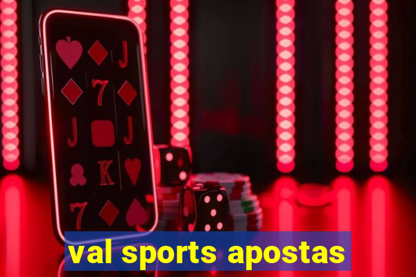 val sports apostas